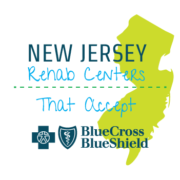 Rehab Centers That Accept BCBS Insurance In New Jersey