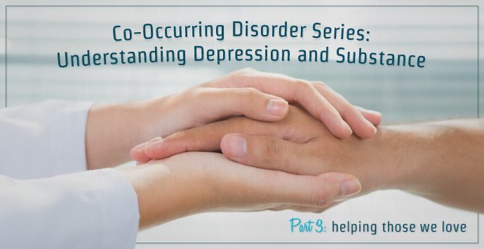 Co-Occurring Disorder Series Understanding Depression and Substance