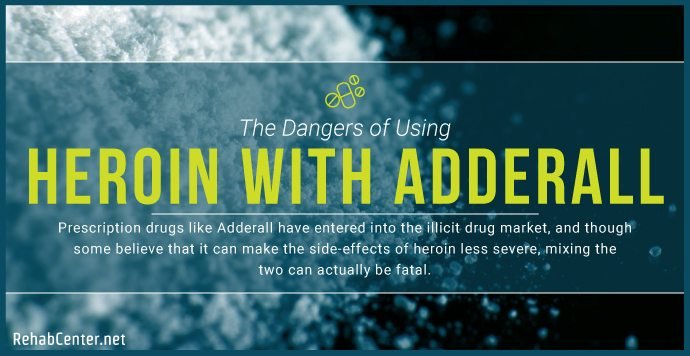 In heroin adderall it have does