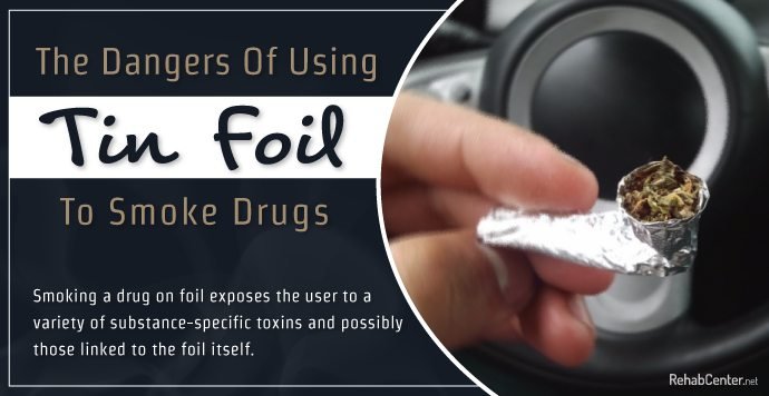 The Dangers Of Using Tin Foil To Smoke Drugs